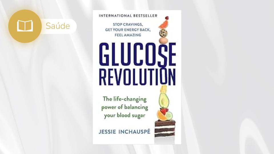 Livro – Glucose Revolution